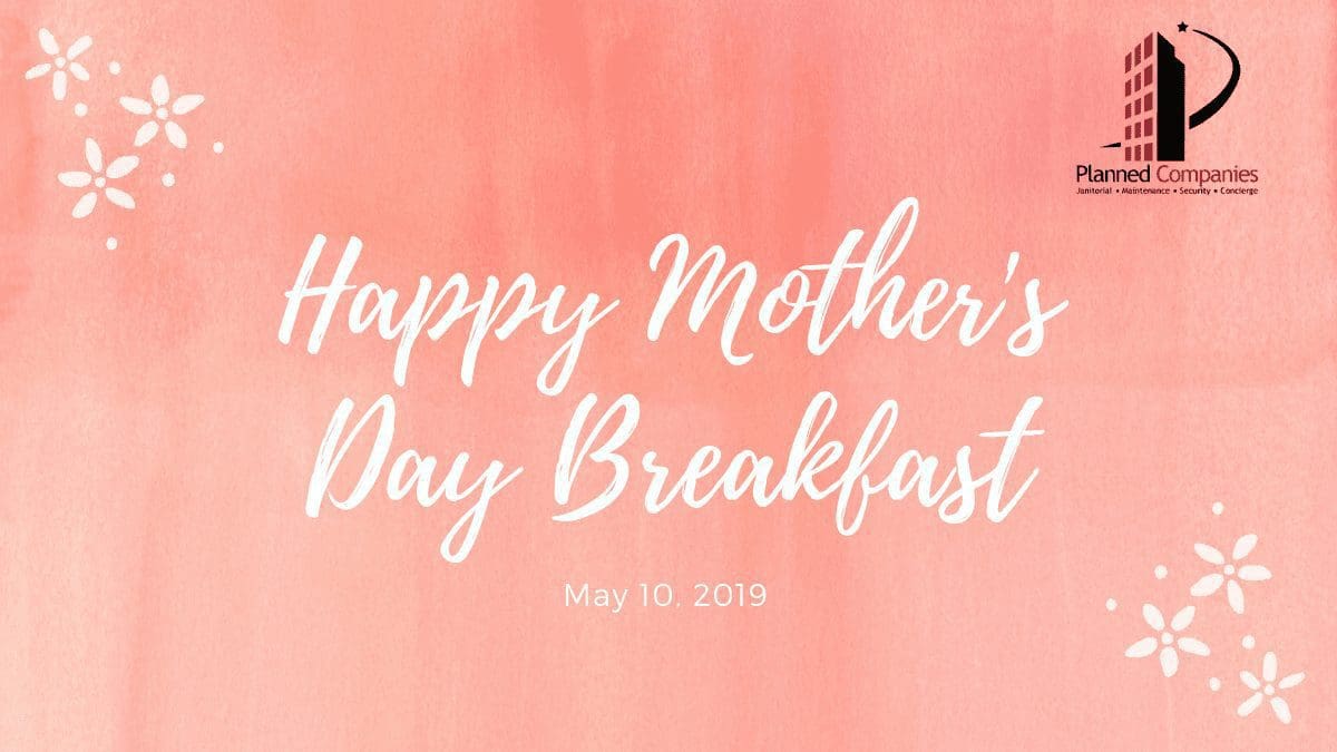 Planned Companies Hosts Mother’s Day breakfast thumbnail