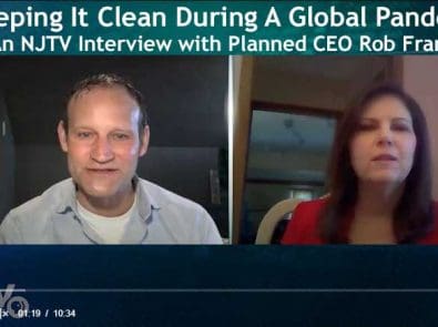 Keeping it clean during a global pandemic.  Planned Companies CEO Rob Francis on NJTV News